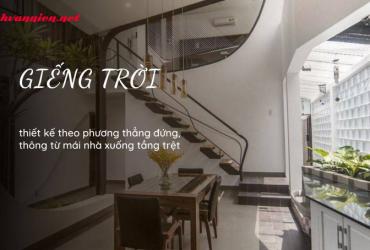 Bố Trí Giếng Trời Theo Phong Thủy – Hướng Dẫn Chi Tiết Cho Ngôi Nhà Hài Hòa