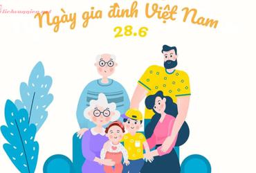 Ngày Gia Đình Việt Nam: Hành Trình Gắn Kết Yêu Thương