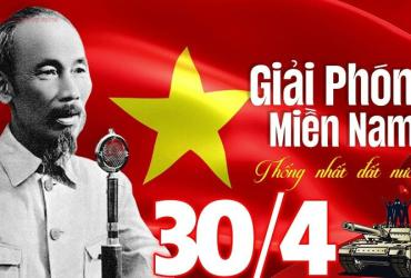 Ngày Giải Phóng Miền Nam Thống Nhất Đất Nước 30/04/1975