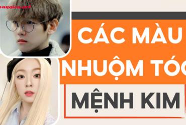 Mệnh Kim Nhuộm Tóc Màu Gì Để Thu Hút Vận May Và Thịnh Vượng
