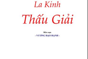 Khám Phá “La Kinh Thấu Giải”: Cuốn Sách Gỡ Mở Mọi Tầng Bí Ẩn Phong Thủy Đông Phương