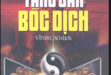 Khám Phá “Tăng San Bốc Dịch”: Cuốn Sách Cổ Mở Ra Cánh Cửa Dự Đoán Vận Mệnh & Quẻ Dịch Chính Xác Đến Kinh Ngạc!