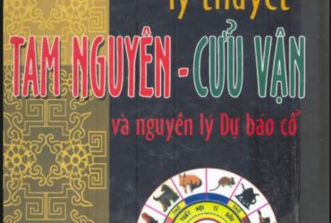 Giải Mã Tam Nguyên Cửu Vận: Cuốn Sách Khiến Giới Phong Thủy Phải Tái Định Hướng Lại Cách Nhìn Về Vận Khí và Trạch Vận