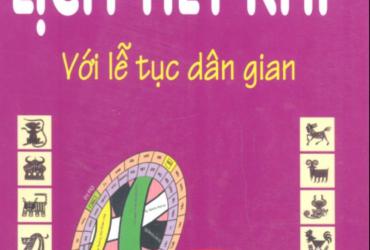 Khám Phá Bí Ẩn Lịch Tiết Khí và Lễ Tục Dân Gian: Mỗi Tiết Là Một Nghi Lễ, Mỗi Lễ Là Một Di Sản