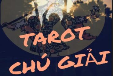Giải Mã Tarot Từ Gốc Rễ: Cuốn Chú Giải Khiến Người Học Tâm Linh Không Thể Bỏ Qua!