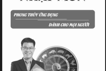 Khám Phá Bí Ẩn Phong Thủy Từ Gốc Rễ: Review “Phong Thủy Nhập Môn” – Sách Gối Đầu Cho Người Muốn Hiểu Đúng Về Khí, Mệnh, Hướng Nhà