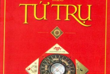 Bí Quyết Dự Đoán Vận Mệnh Từ Tứ Trụ: Cuốn Sách Thực Hành Khiến Người Học Mệnh Lý Không Thể Bỏ Qua