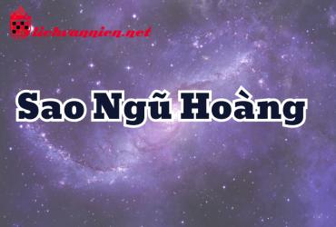 Sao Ngũ Hoàng Là Gì? Tốt Hay Xấu