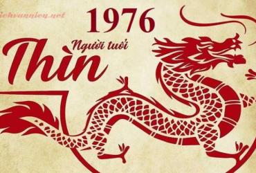 Sinh năm 1976 Bính Thìn mệnh gì? Hợp tuổi gì? Hợp hướng nào?