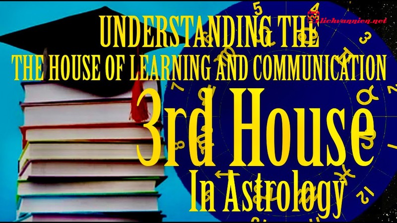 Cung Nh&agrave; 3 trong Chi&ecirc;m tinh: Tư duy, Giao tiếp v&agrave; Kết nối gần