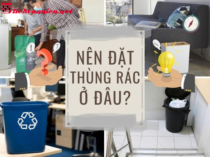 B&iacute; Quyết Đặt Th&ugrave;ng R&aacute;c Đ&uacute;ng Phong Thủy Để Thu H&uacute;t T&agrave;i Lộc V&agrave; Sức Khỏe
