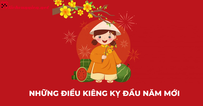 Đầu Năm Kiêng Gì? Bí Quyết Đón Năm Mới An Lành Theo Phong Thủy Việt Nam