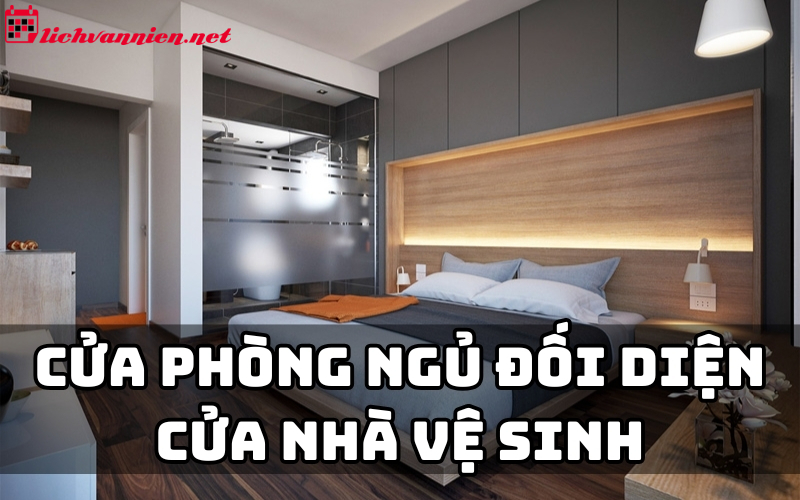 Giải Ph&aacute;p Hiệu Quả Cho Ph&ograve;ng Ngủ Đối Diện Nh&agrave; Vệ Sinh: T&aacute;i Tạo Năng Lượng Kh&ocirc;ng Gian Sống