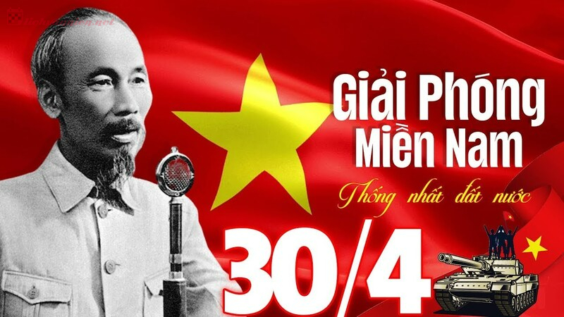 Ngày Giải Phóng Miền Nam Thống Nhất Đất Nước 30/04/1975