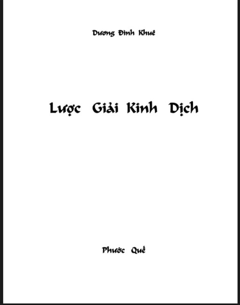 Khám Phá Bí Ẩn Kinh Dịch Qua “Kinh Dịch Lược Giải” – Hệ Tượng, Quẻ Dịch Và Vận Mệnh Nhân Sinh