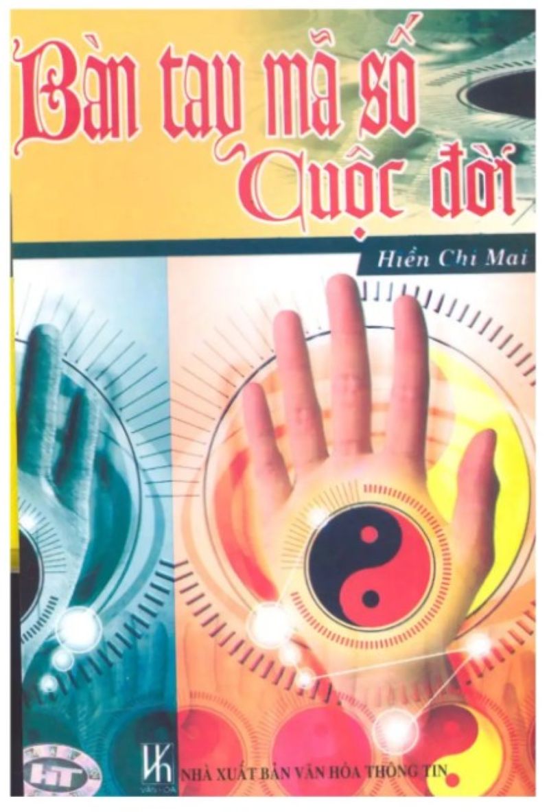 Khám Phá Bàn Tay – Mã Số Cuộc Đời Giải Mã Vận Mệnh, Nghề Nghiệp Và Tiềm Năng Cá Nhân Từ Vân Tay