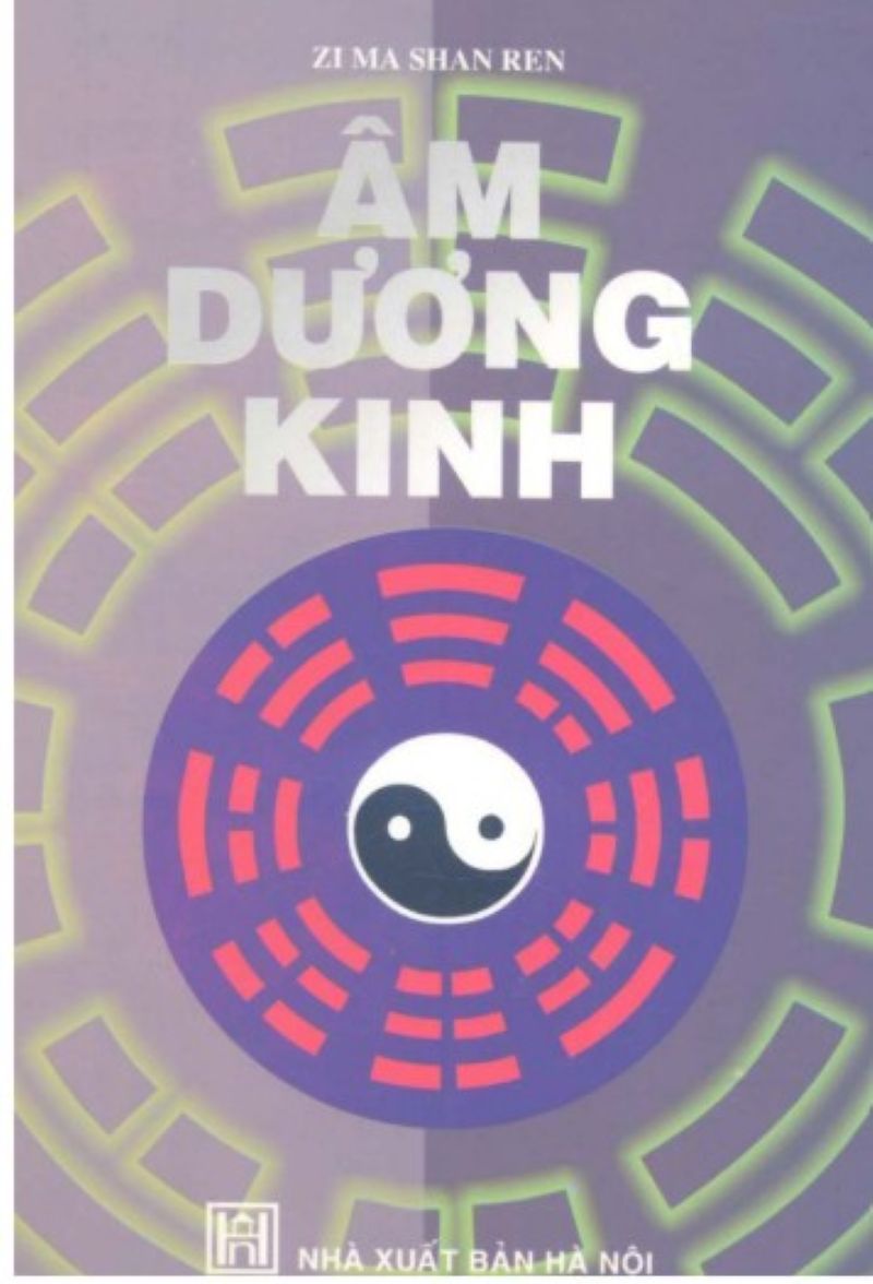Khám Phá Âm Dương Kinh: Cuốn Kinh Văn Cổ Giải Mã Thiên Địa, Ngũ Hành Và Bí Ẩn Vũ Trụ Không Thể Bỏ Qua