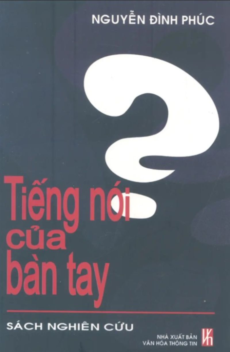 Tiếng Nói Của Bàn Tay: Cuốn sách khiến bạn không còn nhìn bàn tay mình như trước nữa