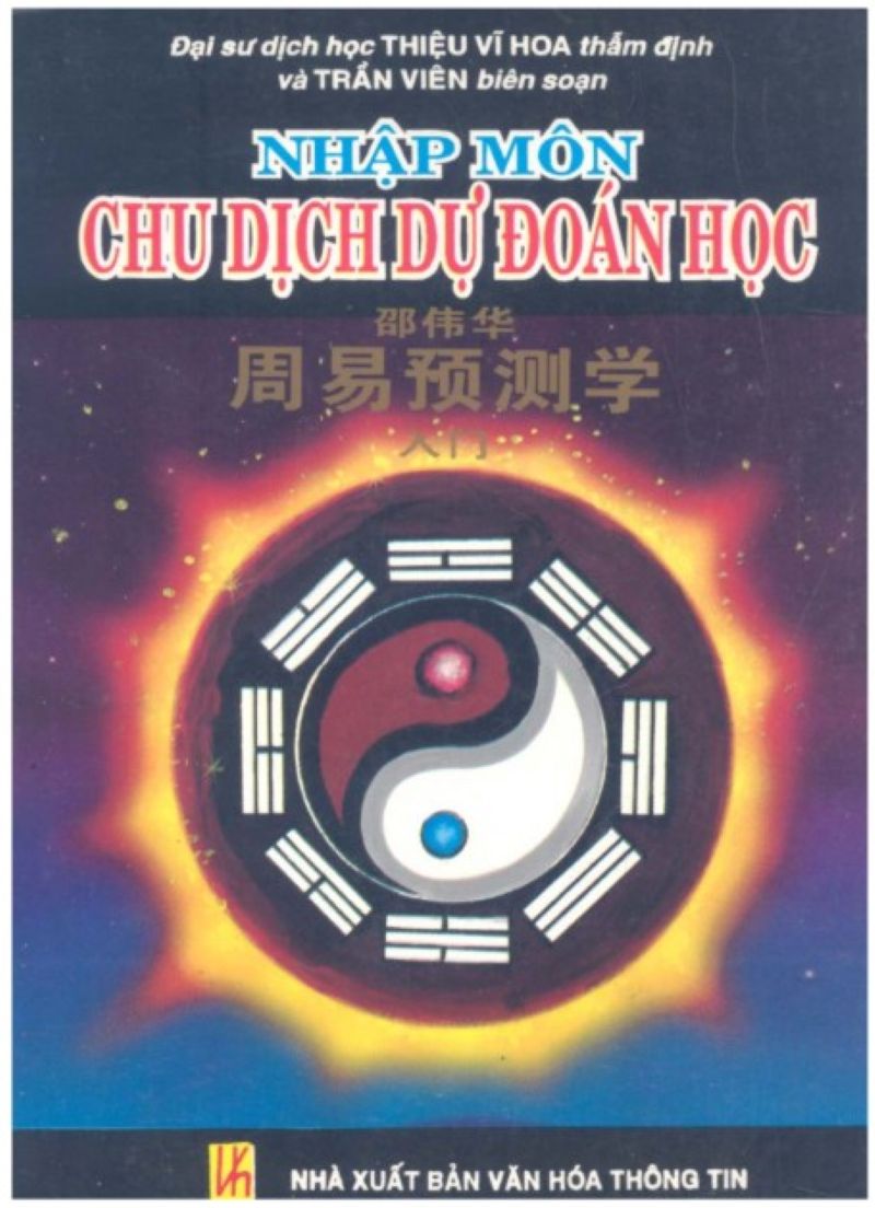 Khám Phá Bí Mật Chu Dịch: Cuốn Sách Giúp Bạn Tự Giải Quẻ, Dự Đoán Thời Vận Chỉ Qua Một Lần Đọc!