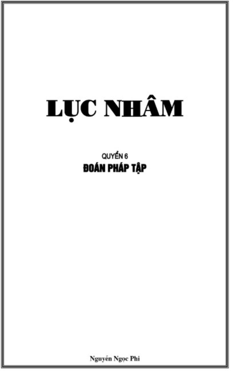Khám Phá “Lục Nhâm Quyển 6”: Bí Ẩn Thiên Can, Tam Kỳ và Dự Đoán Thời Vận Chưa Từng Hé Lộ