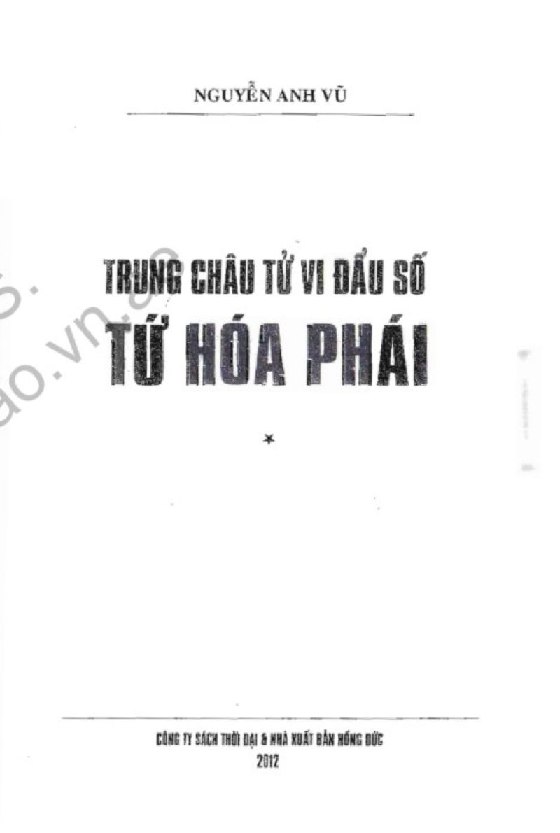 Khám Phá Tứ Hóa Phái: Bí Quyết Luận Đoán Lá Số Tử Vi Đến Từng Vận Hạn – Tải PDF Ngay