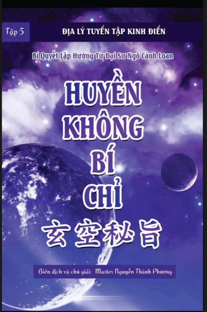 Khám Phá Bí Kíp Huyền Không Bí Chỉ: Cẩm Nang Cải Mệnh Từ Cửu Tinh Đến Tinh Bàn Không Thể Bỏ Qua