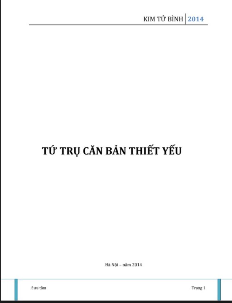 Khám Phá Tứ Trụ Căn Bản Thiết Yếu: Cuốn Sách Giúp Bạn Luận Mệnh, Chọn Nghề, Dự Đoán Vận Trình Cuộc Đời Chính Xác Đến Kinh Ngạc!