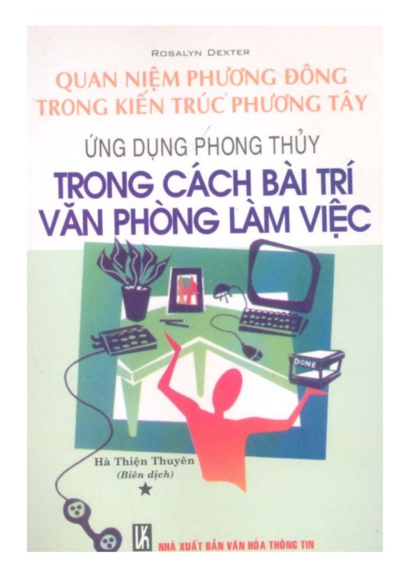 Khám Phá Bí Quyết Bố Trí Văn Phòng Giúp Kích Hoạt Sinh Khí, Tăng Tài Lộc Qua Sách Phong Thủy Thực Tiễn