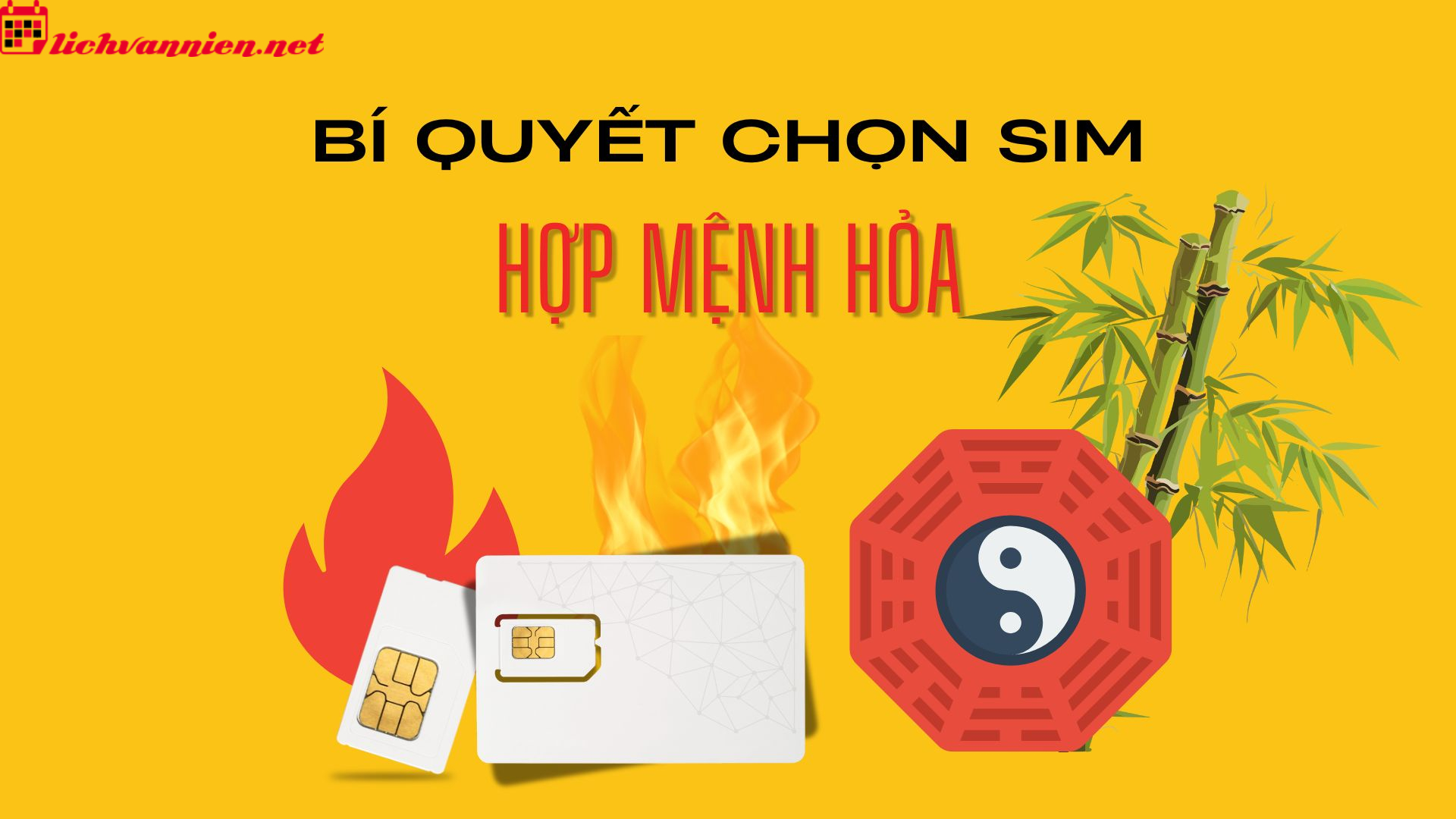 Sim Hợp Mệnh Hỏa: Chọn Số Điện Thoại Ph&ugrave; Hợp Với Ngũ H&agrave;nh