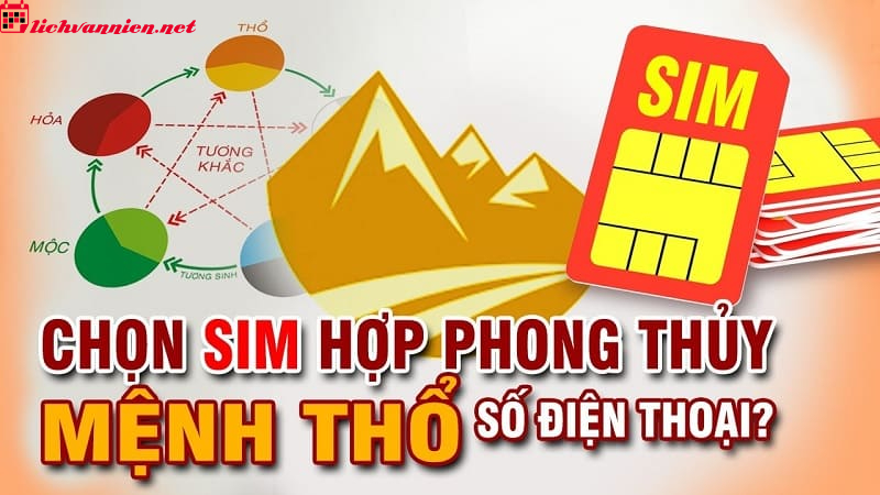 Sim Hợp Mệnh Thổ - Chọn Số Điện Thoại Ph&ugrave; Hợp Với Ngũ H&agrave;nh