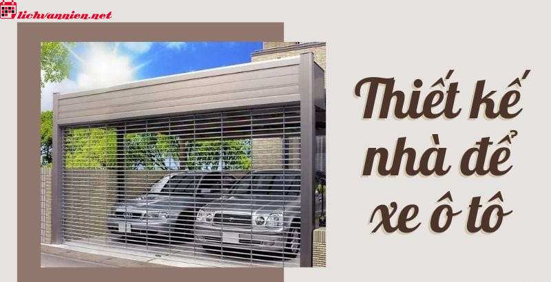 Thiết Kế Gara &Ocirc; T&ocirc; Theo Phong Thủy: B&iacute; Quyết Tạo Kh&ocirc;ng Gian H&agrave;i H&ograve;a Cho Xế Cưng