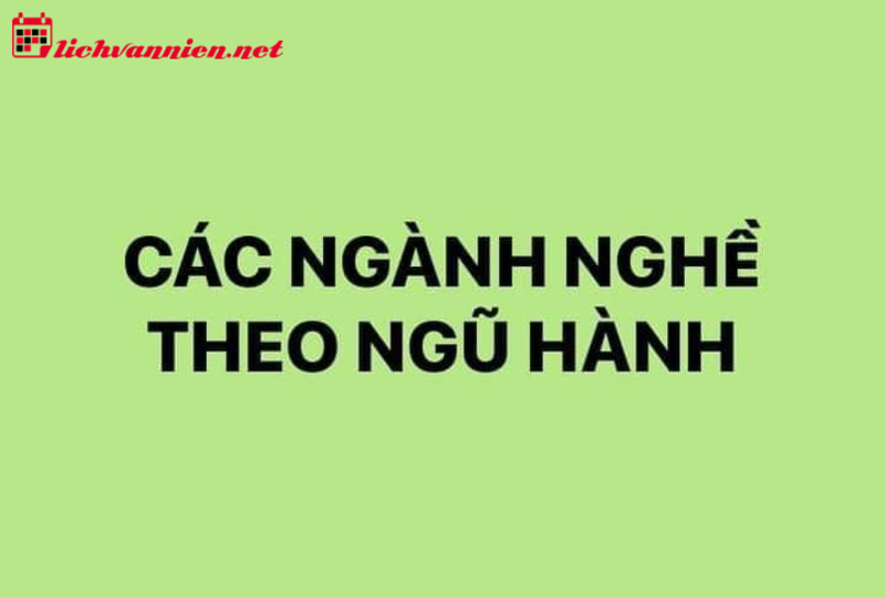 Ứng Dụng Ngũ Hành Chọn Nghề Nghiệp Phù Hợp