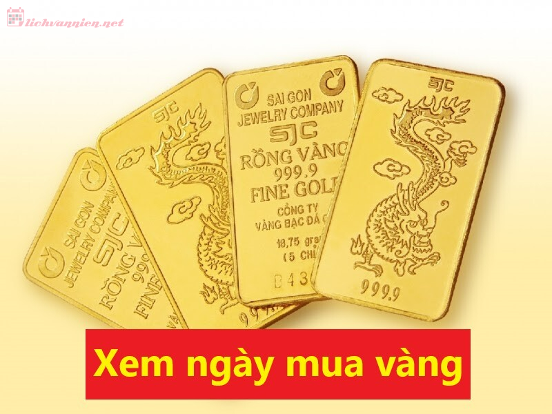 Xem Ngày Mua Vàng