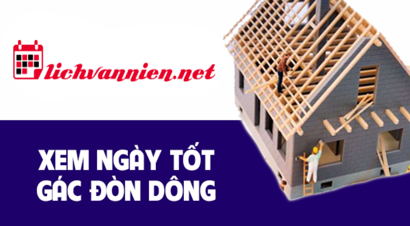 Xem Ngày Tốt Gác Đòn Tay