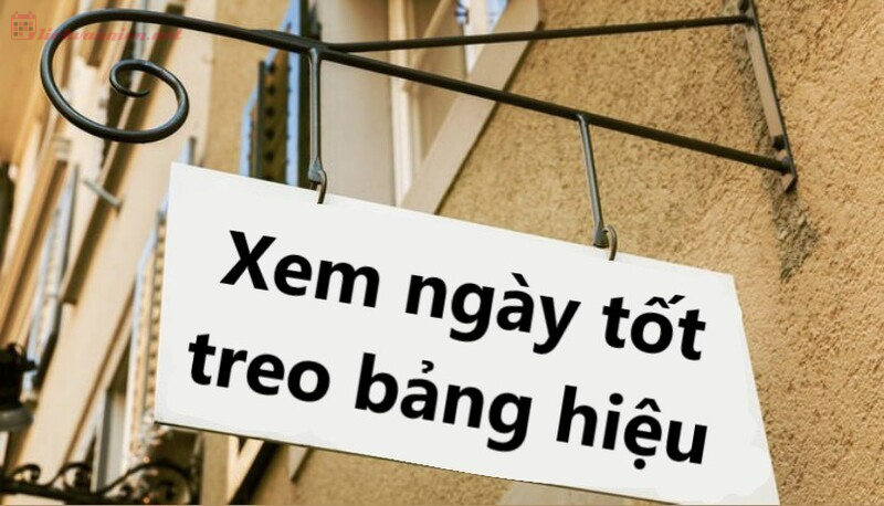 Xem Ngày Treo Bảng Hiệu