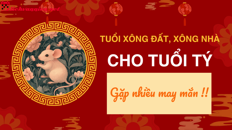 X&ocirc;ng Đất Gia Chủ Tuổi T&iacute; - B&iacute; Quyết Rước Lộc Đầu Xu&acirc;n Hanh Th&ocirc;ng